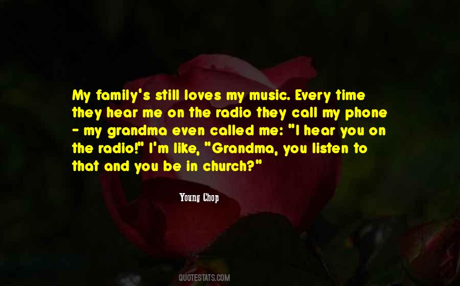 Quotes About Music And Family #543914