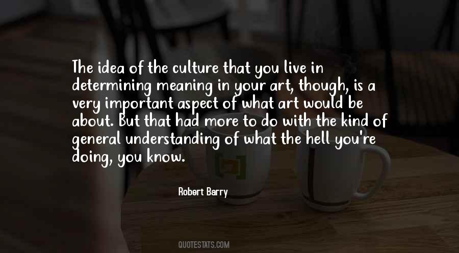 Quotes About Understanding Art #1017291