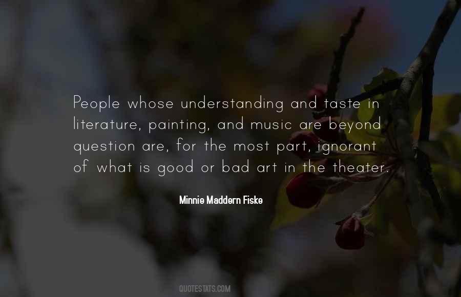 Quotes About Understanding Art #1209537