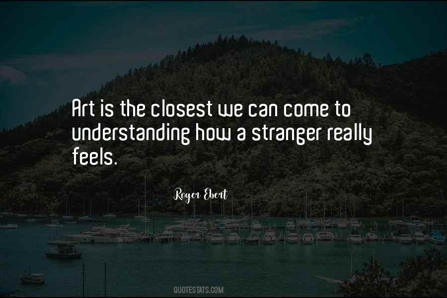 Quotes About Understanding Art #1267197
