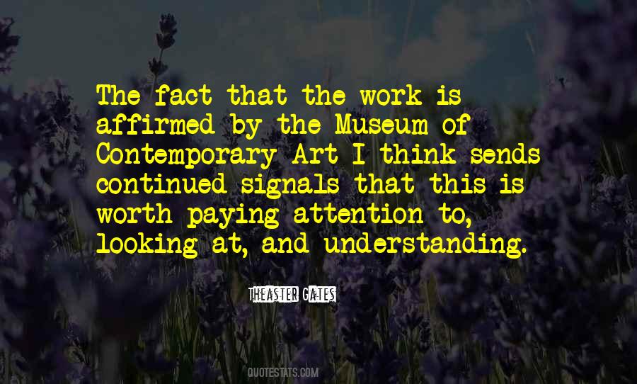 Quotes About Understanding Art #21222