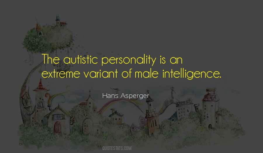 Intelligence And Personality Quotes #1515434
