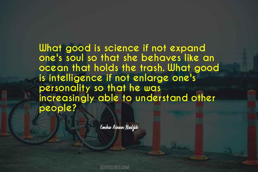 Intelligence And Personality Quotes #1626936
