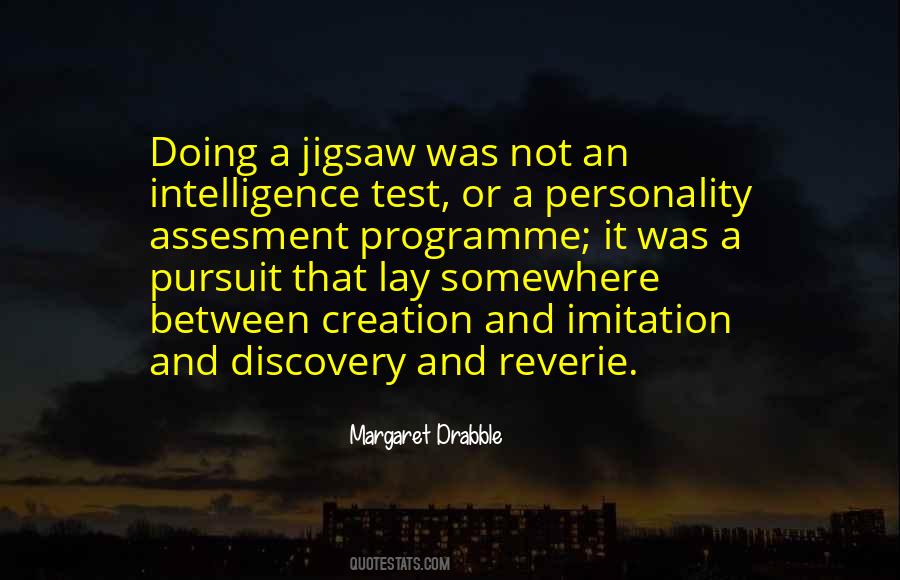 Intelligence And Personality Quotes #1851562