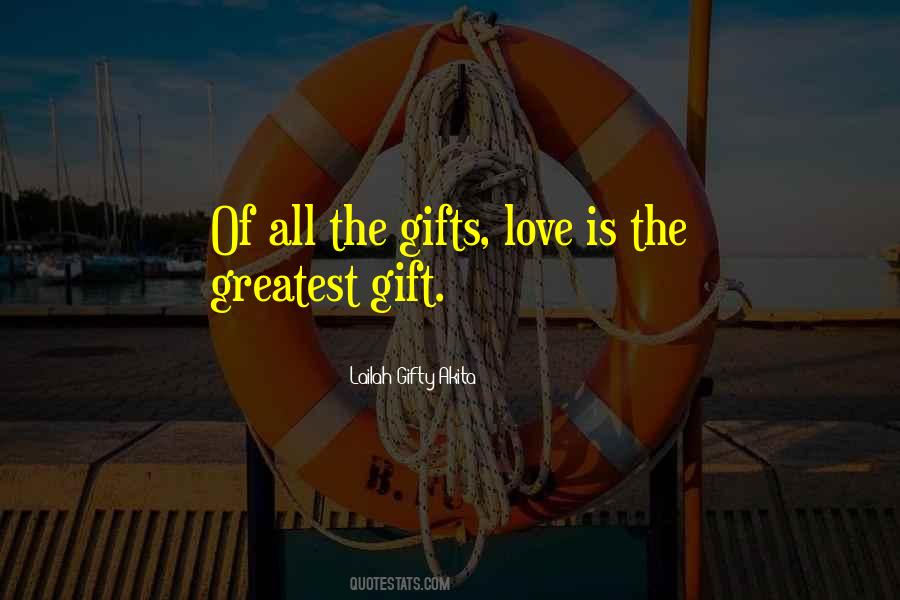 Greatest Love All Quotes #538640
