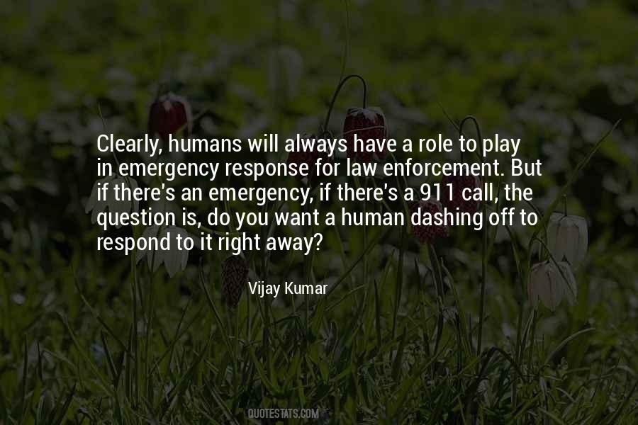 Quotes About Emergency Response #1788409