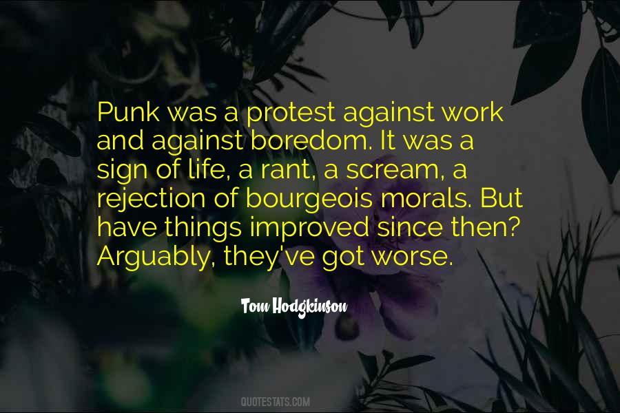 Bourgeois Life Quotes #1393832