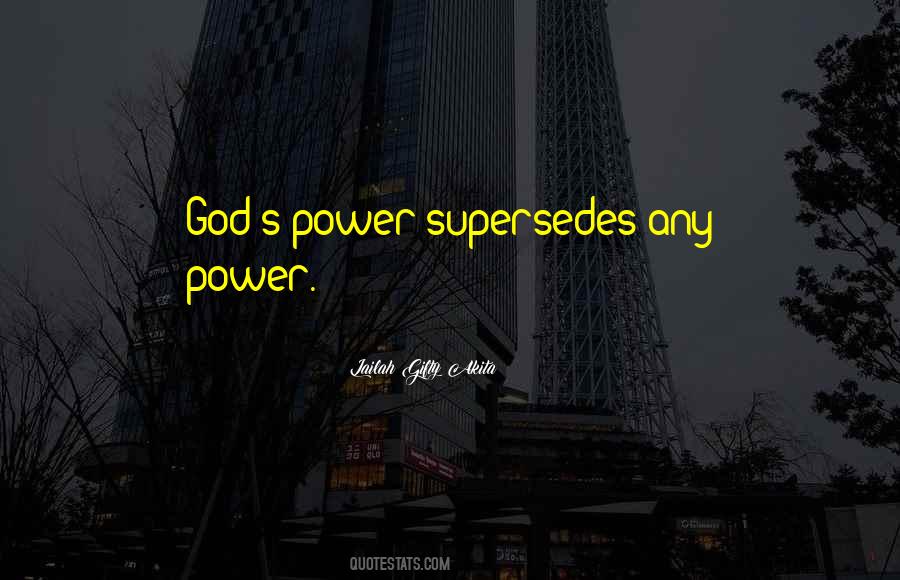 Quotes About God's Power #1123758