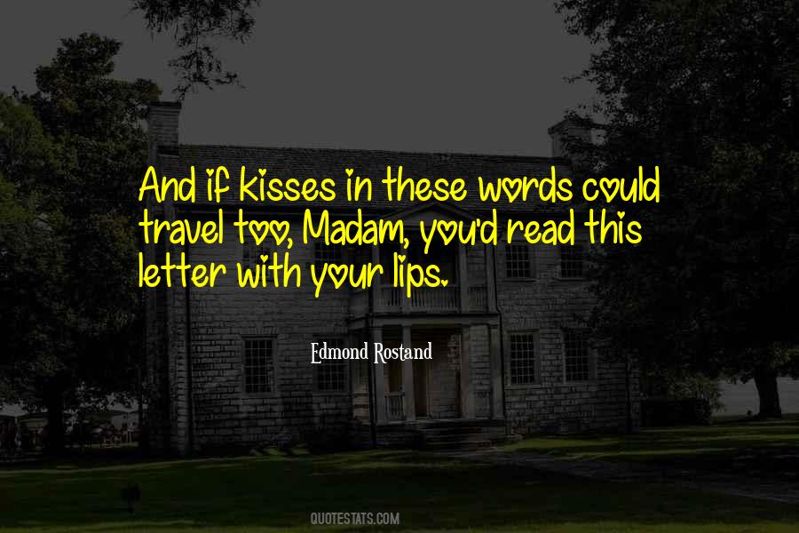 Quotes About Lips And Kissing #1109043