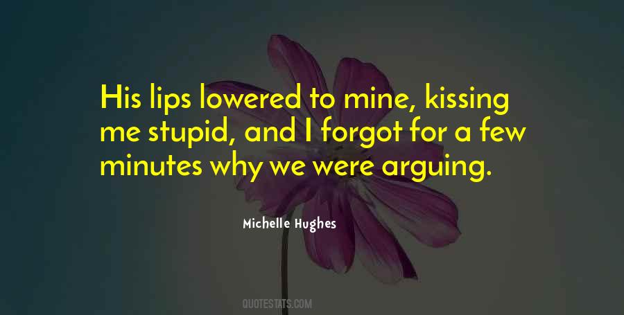 Quotes About Lips And Kissing #1593535