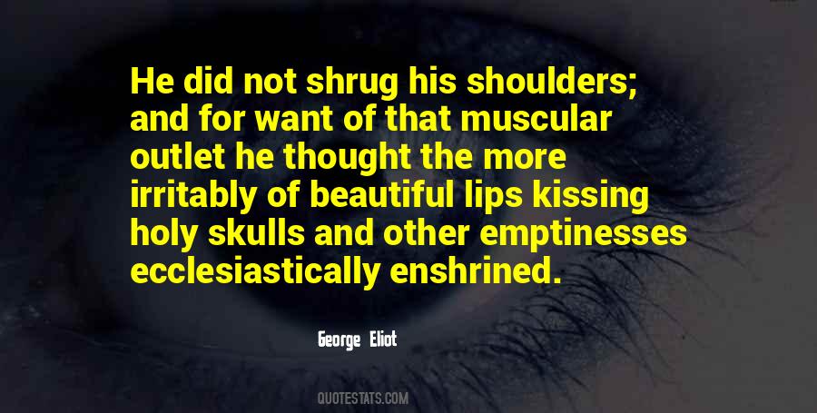 Quotes About Lips And Kissing #1709121