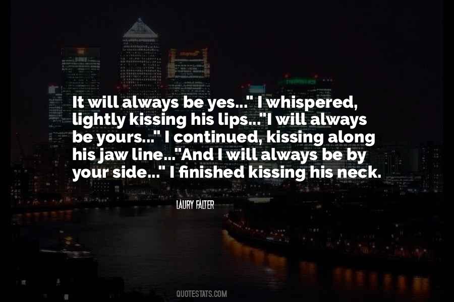 Quotes About Lips And Kissing #326876