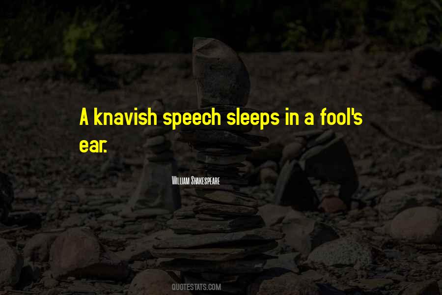 Quotes About Fools Shakespeare #1626504