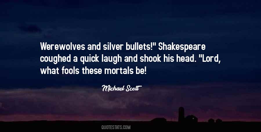 Quotes About Fools Shakespeare #250339
