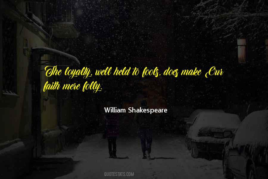 Quotes About Fools Shakespeare #968736