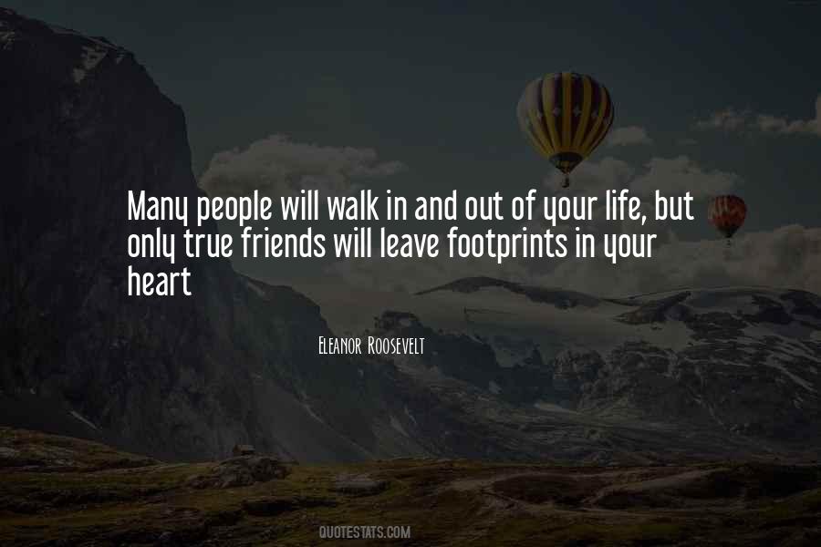 Quotes About Friends Who Leave Footprints On Your Heart #196597