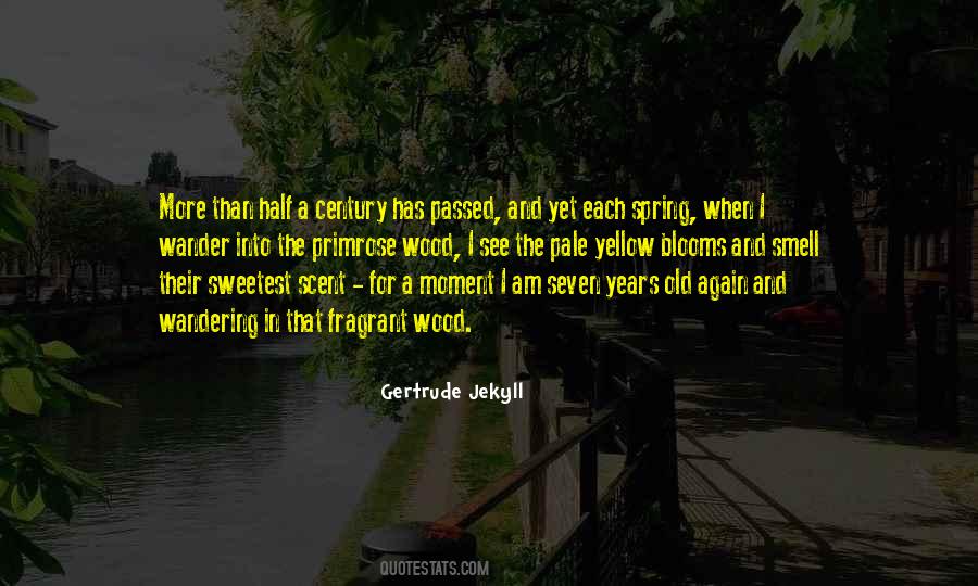 Spring When Quotes #1474793