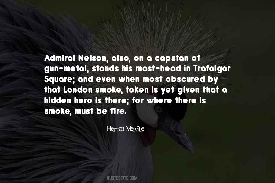 Quotes About Admiral Nelson #127562