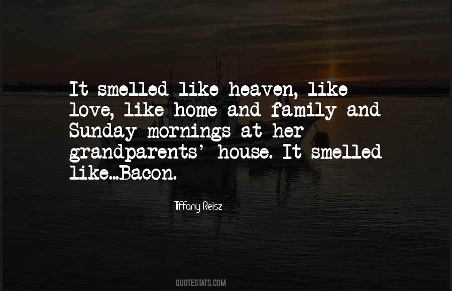Quotes About Home And Family #1807378
