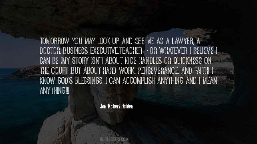 Quotes About Hard Work And Perseverance #55721