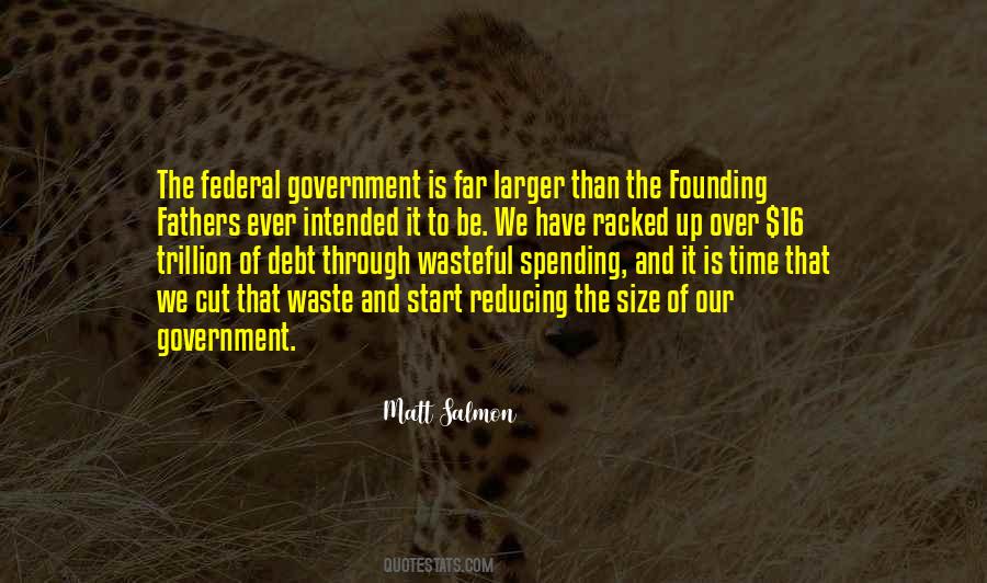 Quotes About Size Of Government #1023892
