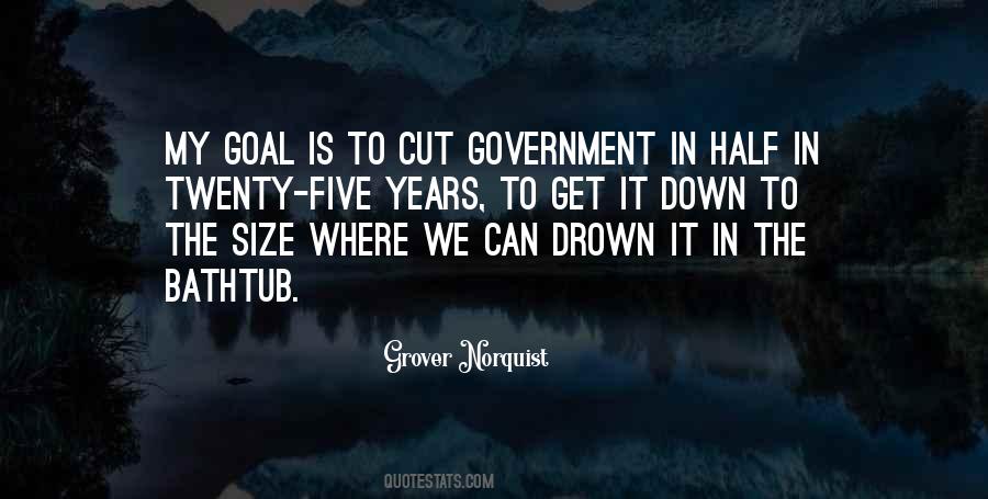 Quotes About Size Of Government #1494101