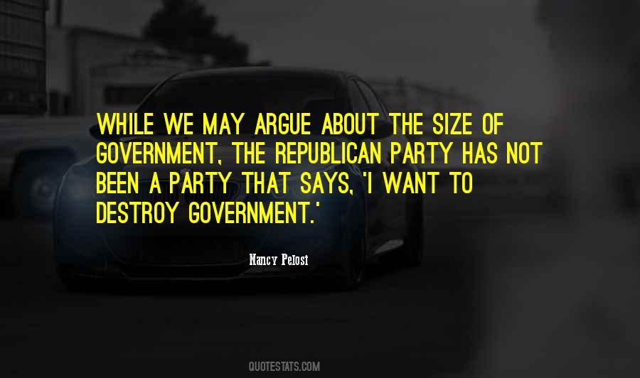 Quotes About Size Of Government #1740860