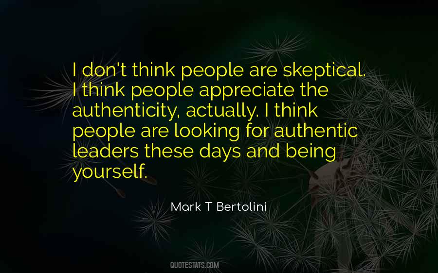 Quotes About Being Skeptical #1289558