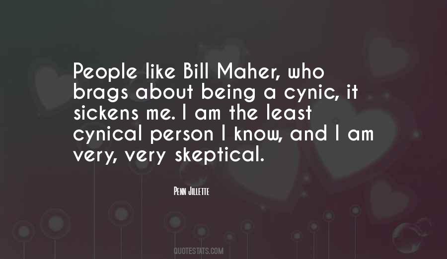 Quotes About Being Skeptical #1340217