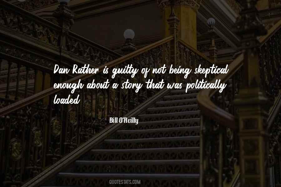 Quotes About Being Skeptical #1420219