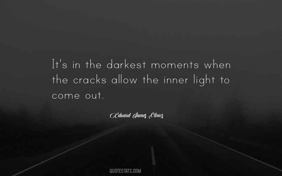 Light Cracks Quotes #218958
