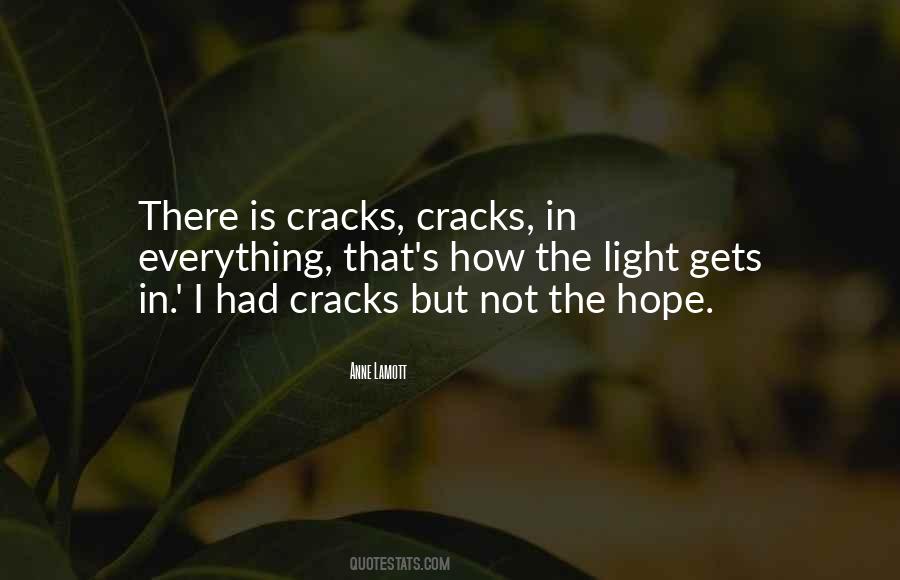 Light Cracks Quotes #313194
