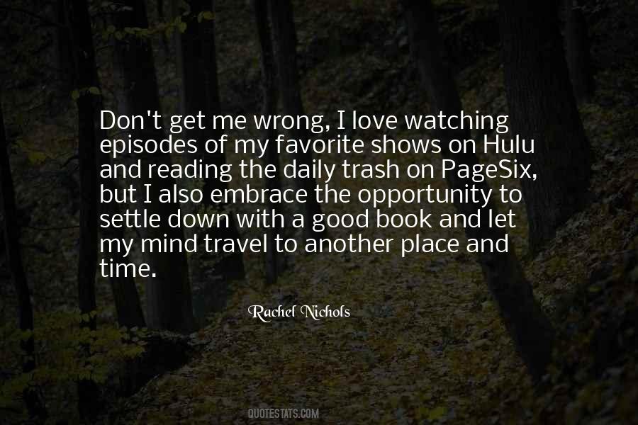 Embrace The Opportunity Quotes #426159