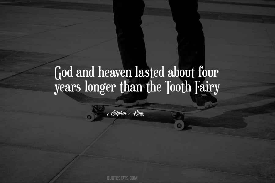 Quotes About Tooth Fairy #1084123