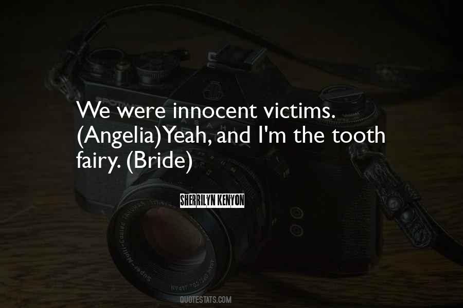 Quotes About Tooth Fairy #1144827