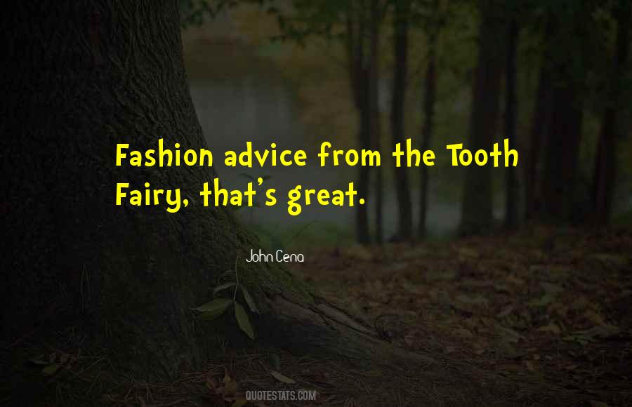 Quotes About Tooth Fairy #372030