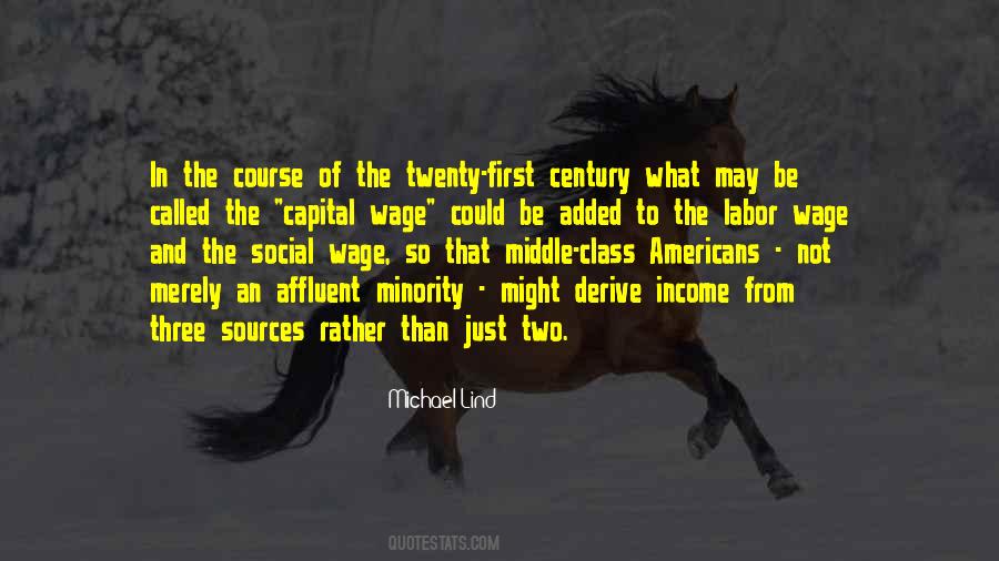 Quotes About The Twenty-first Century #1062376