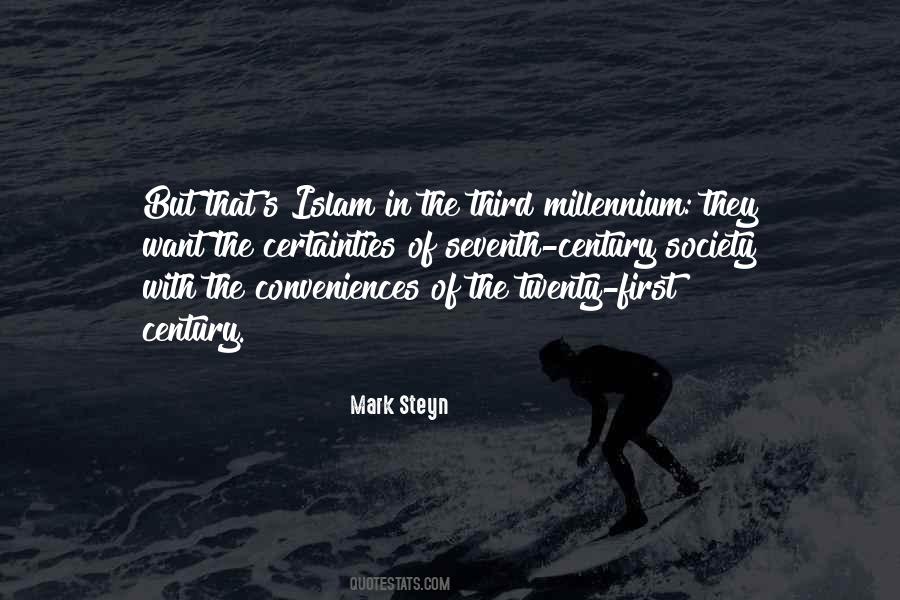 Quotes About The Twenty-first Century #805723