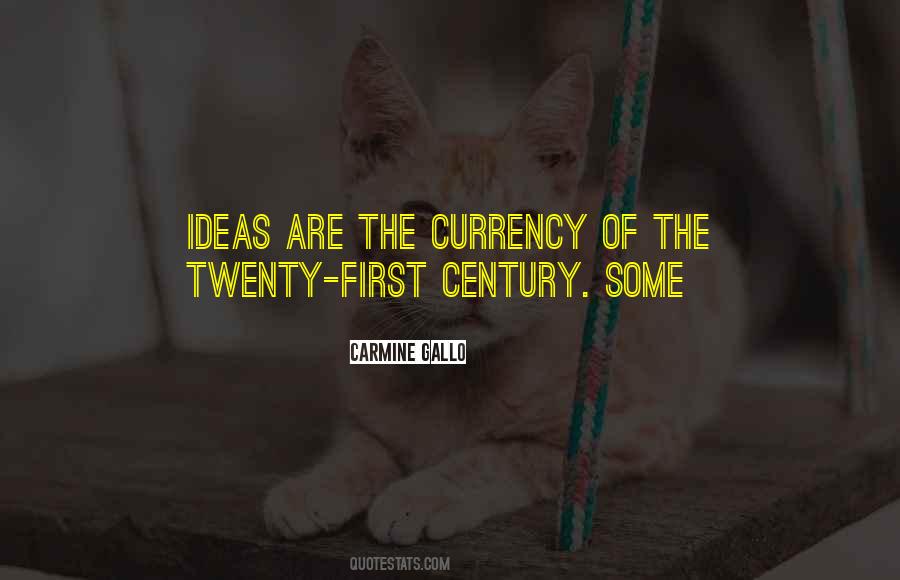 Quotes About The Twenty-first Century #84898