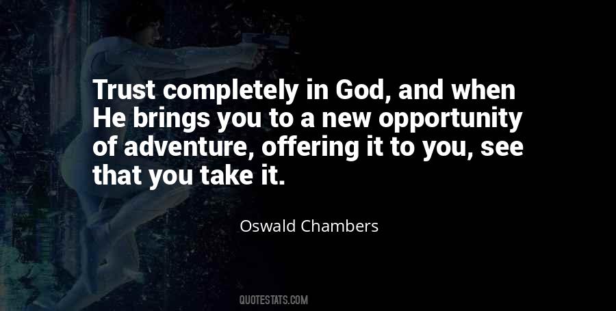 Quotes About If God Brings You To It #274988