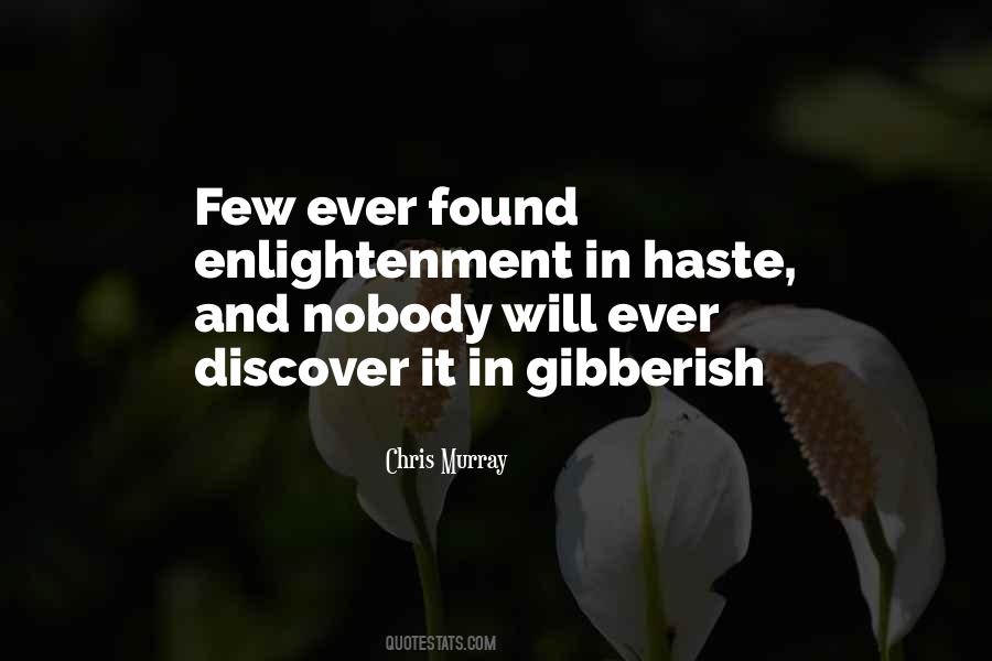 Quotes About Gibberish #210093