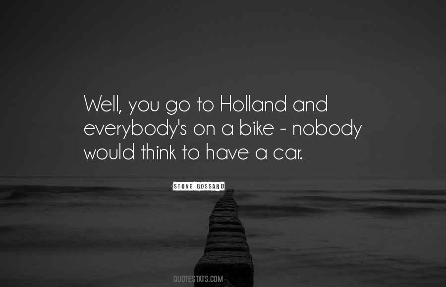 Quotes About Holland #1006607