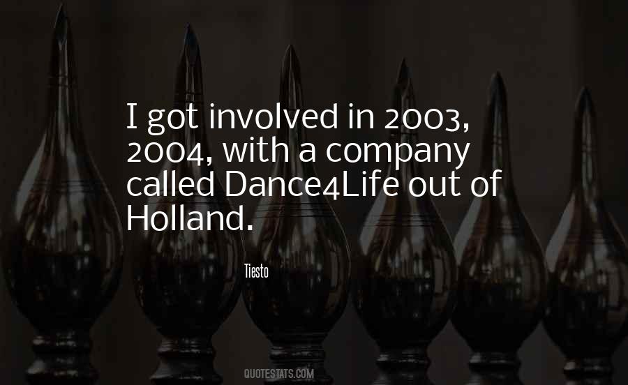 Quotes About Holland #301041