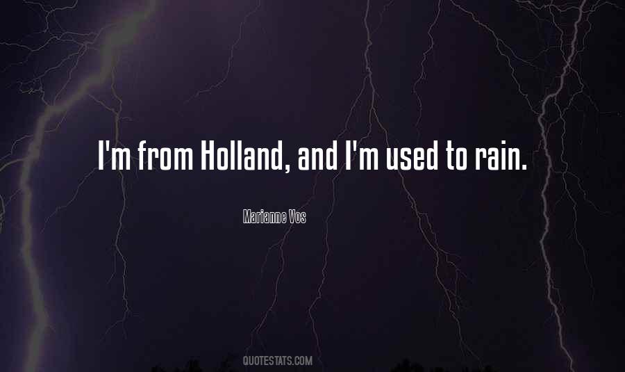 Quotes About Holland #402833