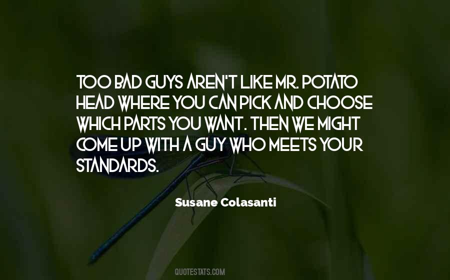 Quotes About Mr. Potato Head #440323
