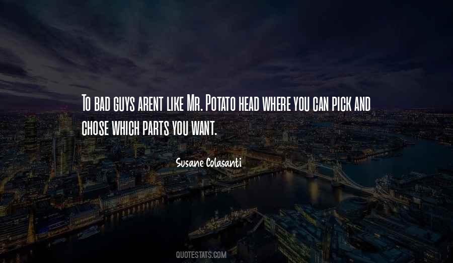 Quotes About Mr. Potato Head #800497