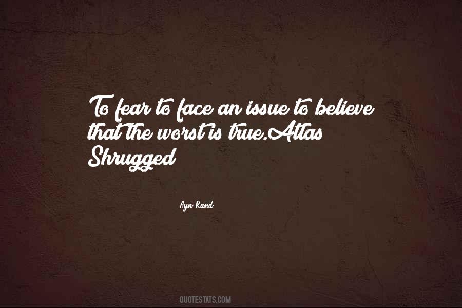 Face The Fear Face Up Quotes #259699