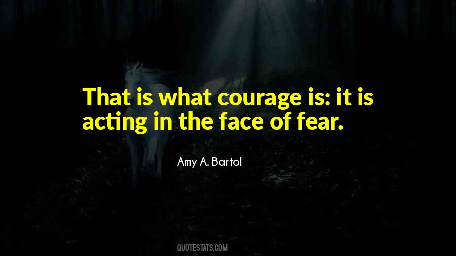 Face The Fear Face Up Quotes #32794