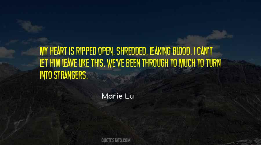 Leaking Heart Quotes #1540305