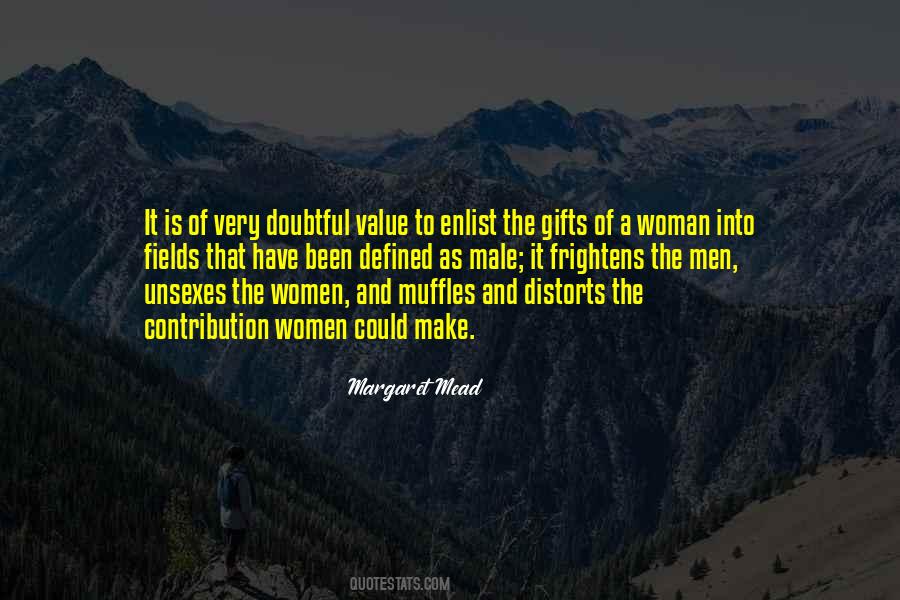 The Value Of Women Quotes #1006153